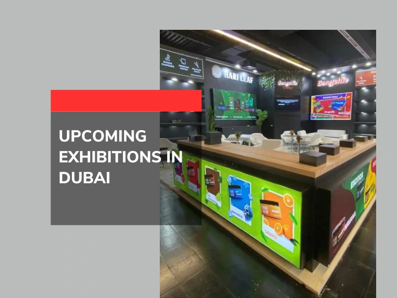 Upcoming Exhibitions in Dubai
